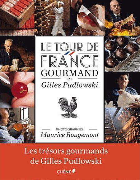 Le Tour de France gourmand maurice rougemont